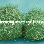 Treating Marriage Illnesses That Weaken Your Relationship